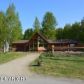 17465 E Marcus Baker Drive, Palmer, AK 99645 ID:8461302